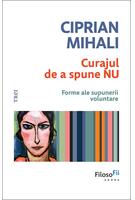 Curajul de a spune nu