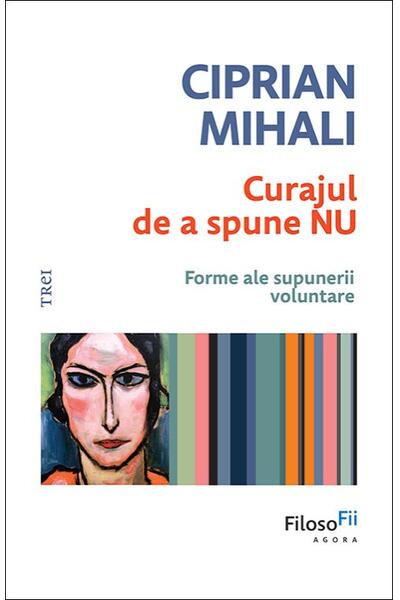 Curajul de a spune nu