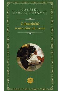 Copertă produs Colonelului nu are cine să-i scrie