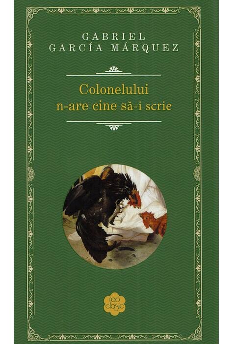 Copertă produs Colonelului nu are cine să-i scrie