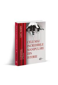 Copertă produs Cele mai incredibile manipulări din istorie