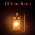 Copertă produs Ultimul foton - gallery small 