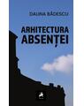 Copertă produs Arhitectura absenței - thumb 1