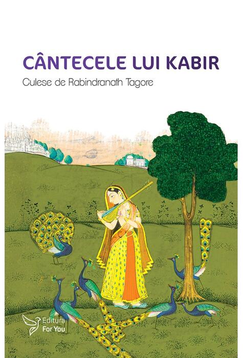 Copertă produs C&acirc;ntecele lui Kabir