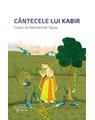 Copertă produs C&acirc;ntecele lui Kabir - thumb 1