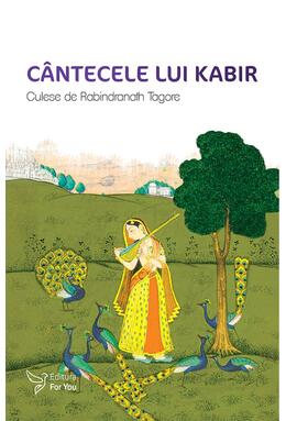Copertă produs C&acirc;ntecele lui Kabir