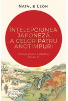 &Icirc;nțelepciunea japoneză a celor patru anotimpuri