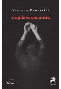 Copertă produs Elegiile corporatistei