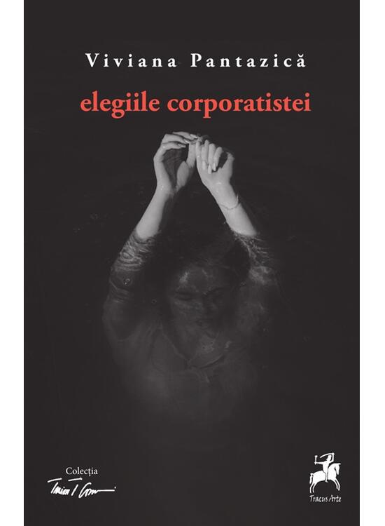Copertă produs Elegiile corporatistei - gallery big 1