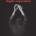 Copertă produs Elegiile corporatistei - gallery small 