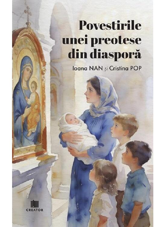 Copertă produs Povestirile unei preotese din diasporă - gallery big 1