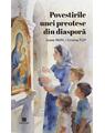 Copertă produs Povestirile unei preotese din diasporă - thumb 1