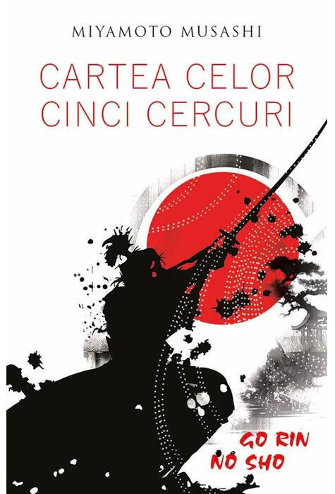 Copertă produs Cartea celor cinci cercuri - Go Rin no Sho