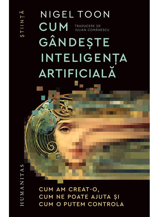 Copertă produs Cum g&acirc;ndeşte inteligenţa artificială - gallery big 1