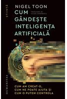 Cum g&acirc;ndeşte inteligenţa artificială