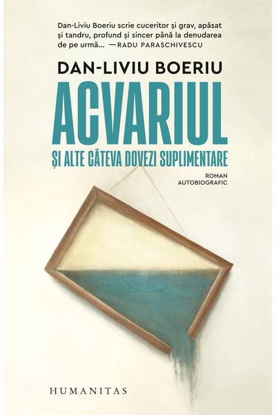 Acvariul şi alte c&acirc;teva dovezi suplimentare