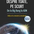 Copertă produs Despre toate, pe scurt. De la Big Bang la ADN - gallery small 