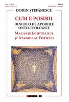 Cum e posibil