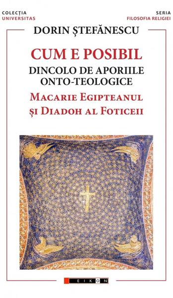 Cum e posibil - Paperback brosat - Dorin Stefanescu - Eikon