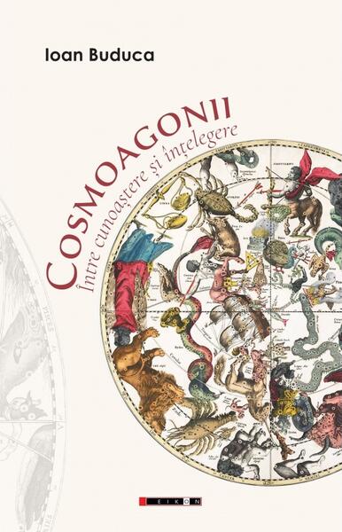 Cosmoagonii - Paperback brosat - Eikon