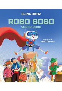 Copertă produs Robo Bobo, Super Robo (Vol. 17)