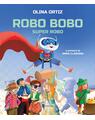 Copertă produs Robo Bobo, Super Robo (Vol. 17) - thumb 1