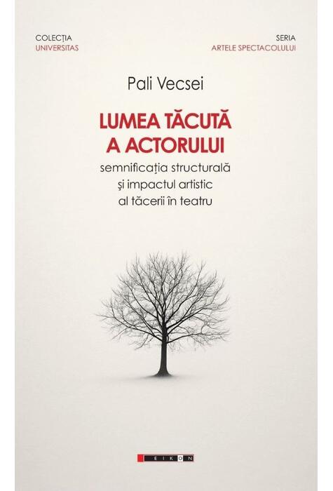 Copertă produs Lumea tăcută a actorului