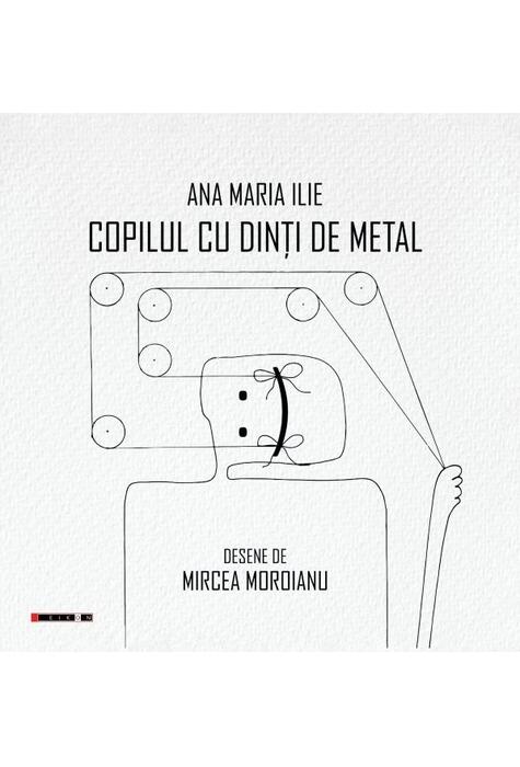 Copertă produs Copilul cu dinți de metal