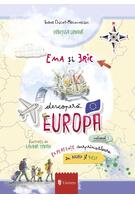 Ema și Eric descoperă Europa (Vol. 1)