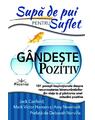 Copertă produs Supă de pui pentru suflet: G&acirc;ndeşte pozitiv - thumb 1