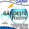 Copertă produs Supă de pui pentru suflet: G&acirc;ndeşte pozitiv - gallery small 