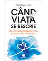 Copertă produs C&acirc;nd viața se rescrie - thumb 1