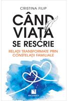 C&acirc;nd viața se rescrie