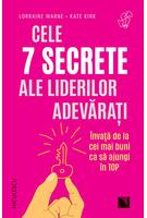Cele 7 secrete ale liderilor adevărați