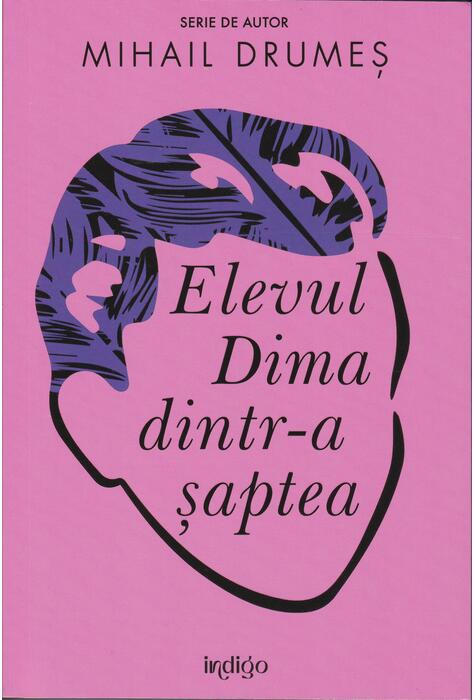 Copertă produs Elevul Dima dintr-a şaptea