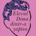 Copertă produs Elevul Dima dintr-a şaptea - gallery small 