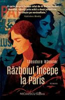 Războiul &icirc;ncepe la Paris