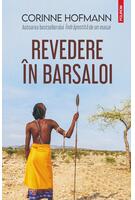 Revedere &icirc;n Barsaloi