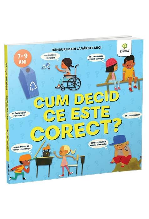 Copertă produs Cum decid ce este corect?