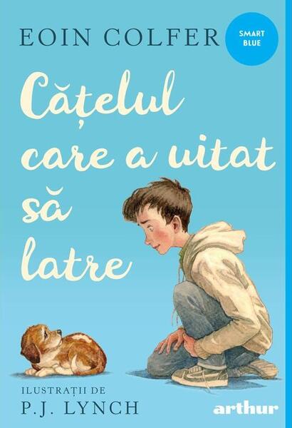 Cățelul care a uitat să latre - Paperback brosat - Arthur