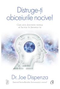 Copertă produs Distruge-ţi obiceiurile nocive!