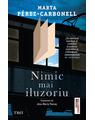 Copertă produs Nimic mai iluzoriu - thumb 1