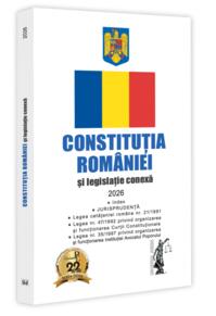 Copertă produs Constituția Rom&acirc;niei și legislație conexă 2026