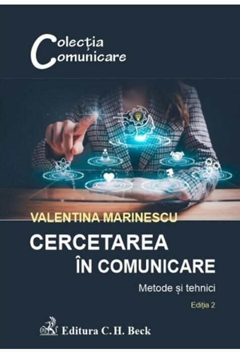 Copertă produs Cercetarea &icirc;n comunicare. Metode și tehnici