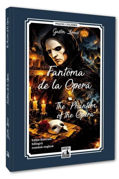 Fantoma de la Operă / The Phantom of the Opera