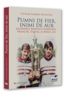 Pumni de fier, inimi de aur