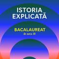 Copertă produs Istoria explicată. Bacalaureat de nota 10 - gallery small 
