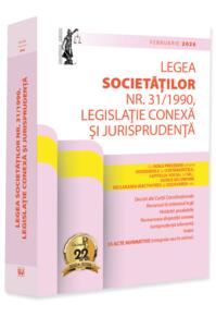 Copertă produs Legea societăților nr. 31/1990. Legislație conexă și jurisprudență (Februarie 2026)