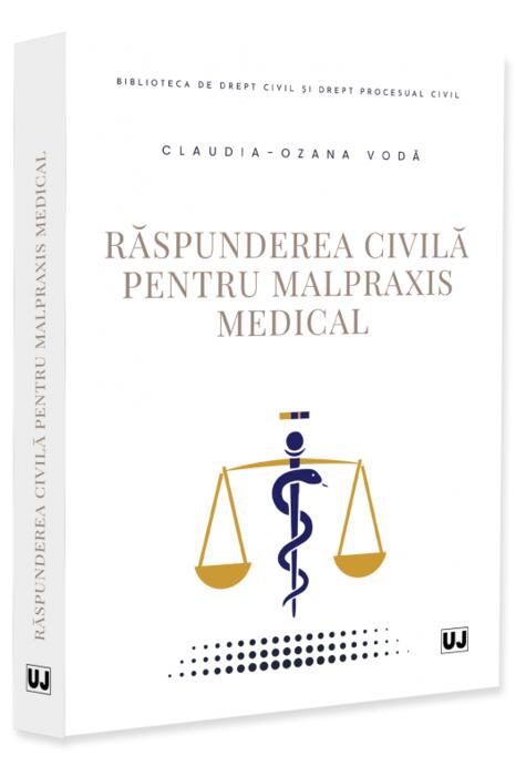 Copertă produs Răspunderea civilă pentru malpraxis medical