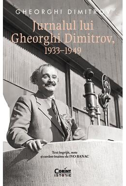 Copertă produs Jurnalul lui Gheorghi Dimitrov, 1933&ndash;1949